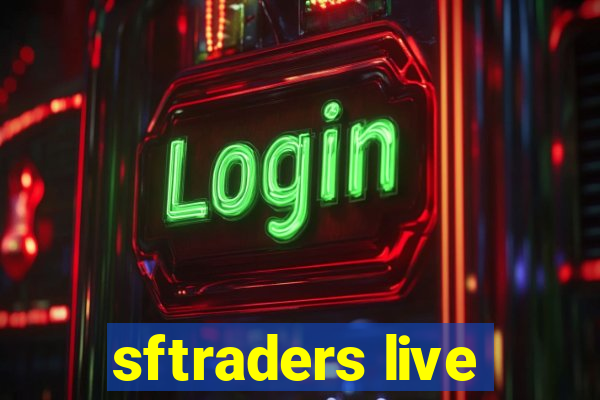 sftraders live